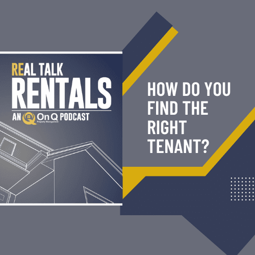 How Do You Find the Right Tenant?